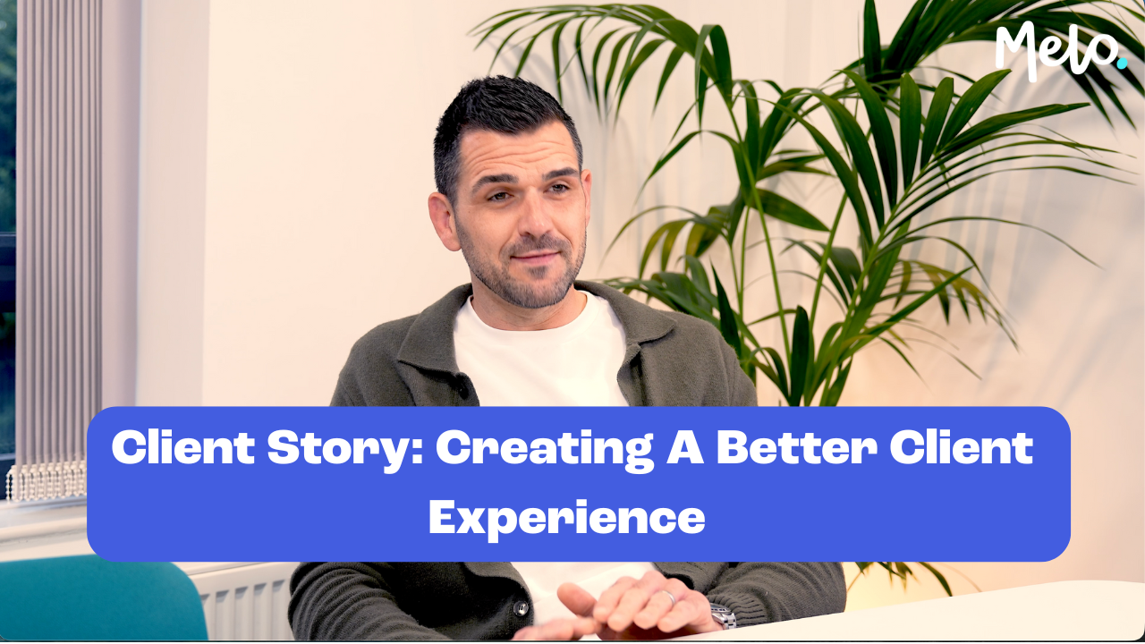 Image of a client with text that says Client Story: Creating a better client experience